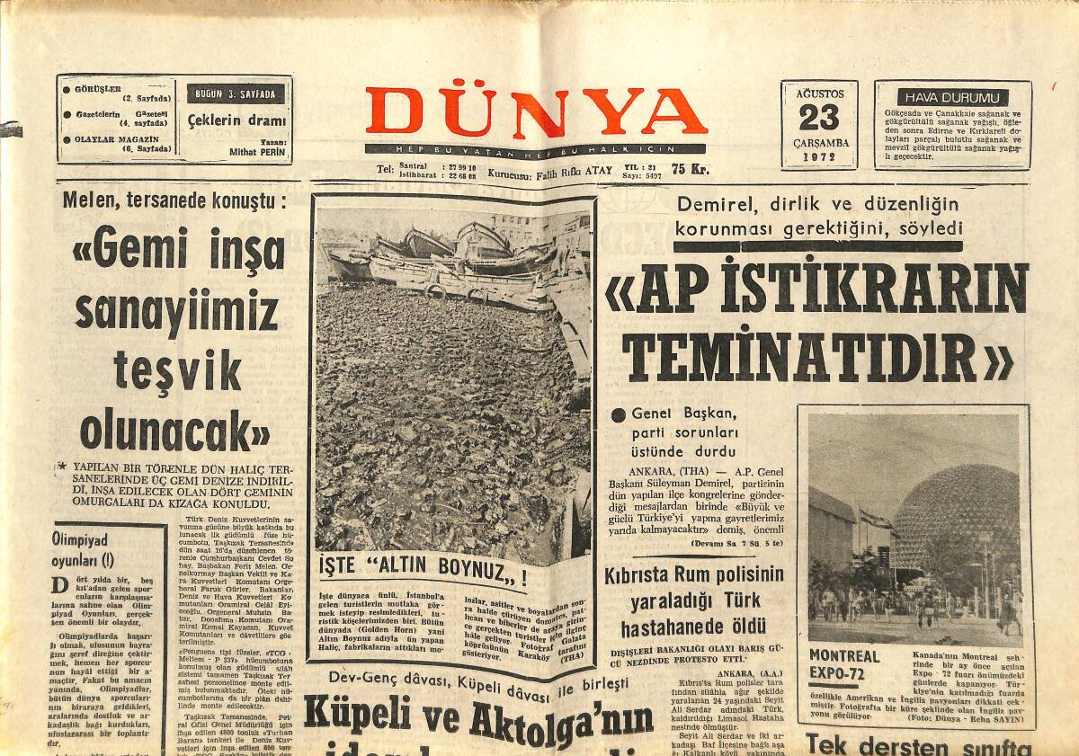 Dünya Gazetesi 23 Ağustos 1972 - Orhan Seyfi Orhon Vefat Etti - Son Apollo Uçuşuna 7 Haziran'da Başlanıyor GZ148177 - 1