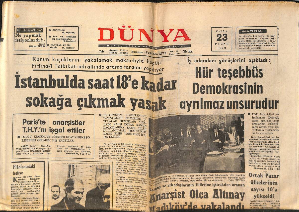 Dünya Gazetesi 23 Ocak 1972 - İstanbul'da Saat 18'e Kadar Sokağa Çıkmak Yasak, Olca Altınay Yakalandı, Elizabeth Taylor Çöpçülük Yapıyor GZ148171 - 1