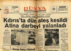 Dünya Gazetesi 23 Temmuz 1974 - Kıbrısta Dün Ateş Kesildi,Atina Darbeyi Yalanladı GZ68338 - 2