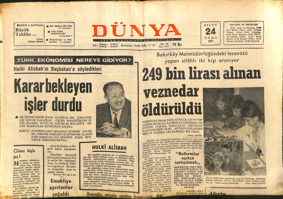 Dünya Gazetesi 24 Eylül 1971 - Çayan Davasında İki Avukat Salondan Çıkarıldı - Yabancı Futbolcuya Paydos GZ148063 - 1