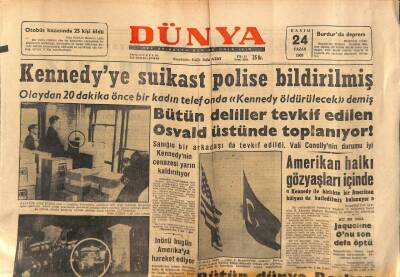Dünya Gazetesi 24 Kasım 1963 - Kennedyye Suikast Polise Bildirilmiş GZ90787 - 1