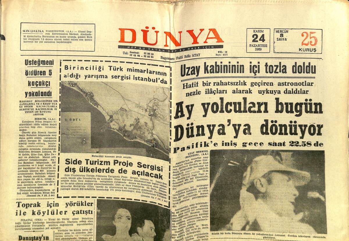 Dünya Gazetesi 24 Kasım 1969 - Ay Yolcuları Bugün Dünya'ya Dönüyor - Liz'in Milyonluk Kolyesi - Fenerbahçe Ölüp Ölüp Dirildi GZ148185 - 1