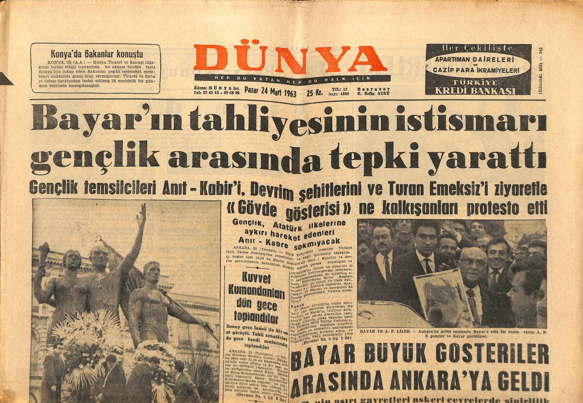 Dünya Gazetesi 24 Mart 1963 - Bayar'ın Tahliyesinin İstismarı Gençlik Arasında Tepki Yarattı - Türk Eczacılığı Tehlike Karşısında GZ148107 - 1