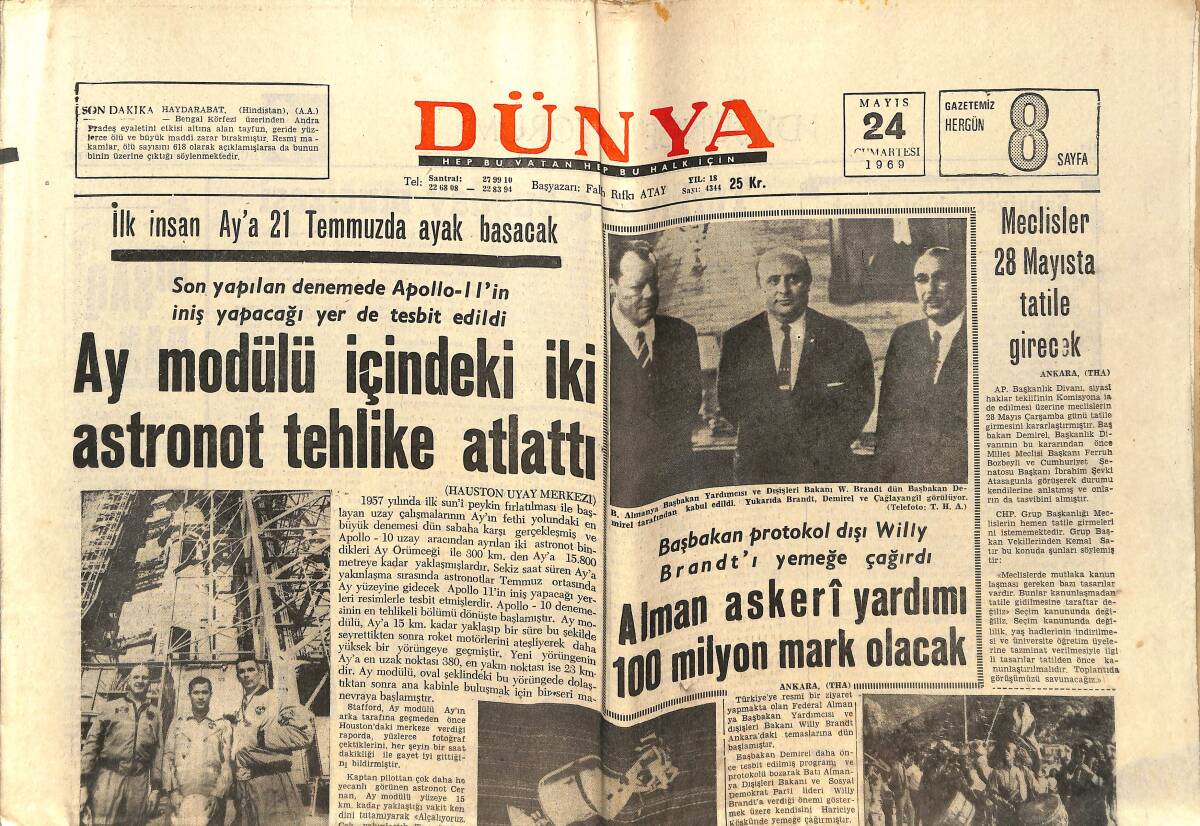 Dünya Gazetesi 24 Mayıs 1969 - İlk İnsan Ay'a 21 Temmuzda Ayak Basacak - Ajda Pekkan Yine Ümitli - Tanju Okan Paris'e Gidiyor GZ152387 - 1