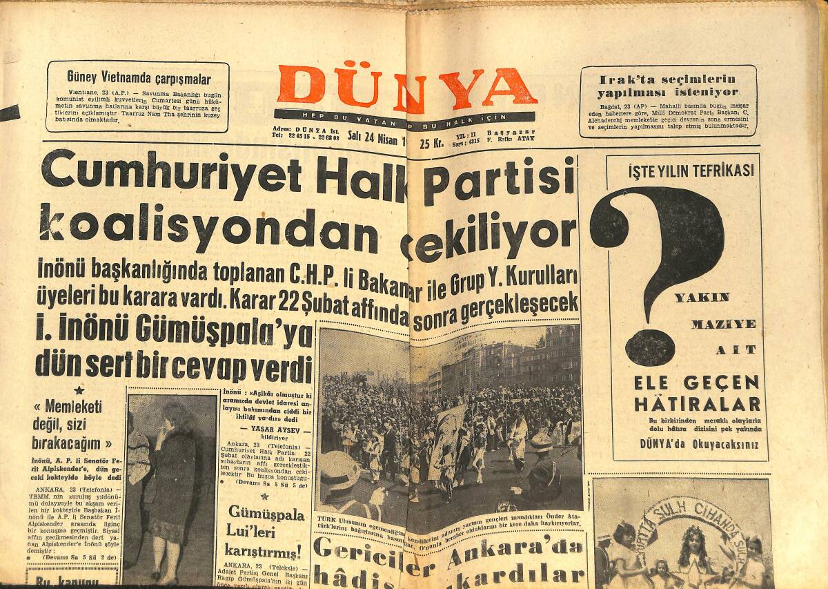 Dünya Gazetesi 24 Nisan 1962 - Cumhuriyet Halk Partisi Koalisyondan Çekiliyor - Amerika Aya Dün Bir Roket Gönderdi GZ148217 - 1