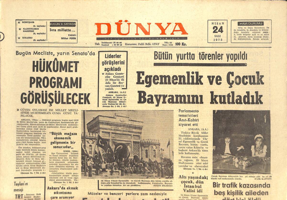 Dünya Gazetesi 24 Nisan 1973 - Ege'de Bazı Turistik Turlar İptal Ediliyor! - Ajax, Tur Atlamak İçin Madrid'e Gidiyor! GZ143036 - 1