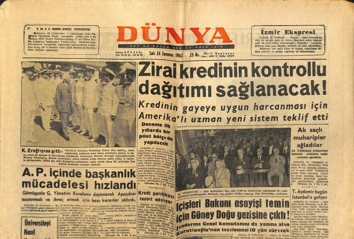 Dünya Gazetesi 24 Temmuz 1962 - A.P. İçinde Başkanlık Mücadelesi Hızlandı - Zirai Kredinin Kontrollu Dağıtımı Sağlanacak GZ148070 - 1