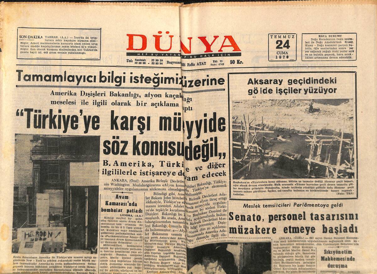 Dünya Gazetesi 24 Temmuz 1970 - Mediha Demirkıran TRT'den Ayrıldı - Aksaray Geçidindeki Gölde İşçiler Yüzüyor GZ148293 - 1