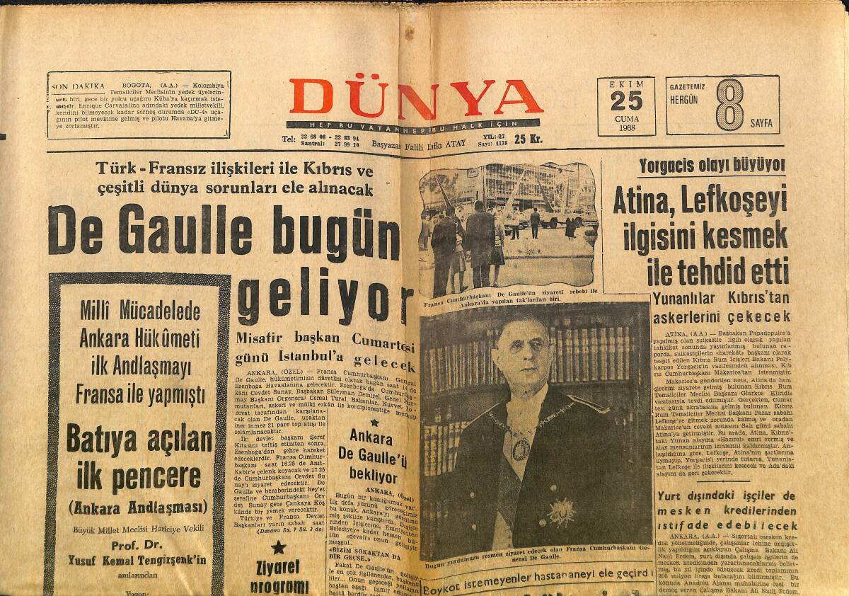Dünya Gazetesi 25 Ekim 1968 - De Gaulle Bugün Geliyor - Orhan Şener Ve Selma Ersöz Solist GZ148182 - 1