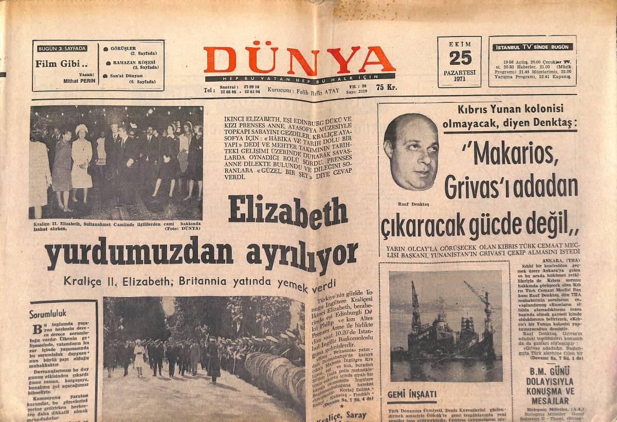 Dünya Gazetesi 25 Ekim 1971 - Elizabeth Yurdumuzdan Ayrılıyor - İstanbul Şehir Orkestrası Devlet Orkestrası Oluyor GZ151061 - 1