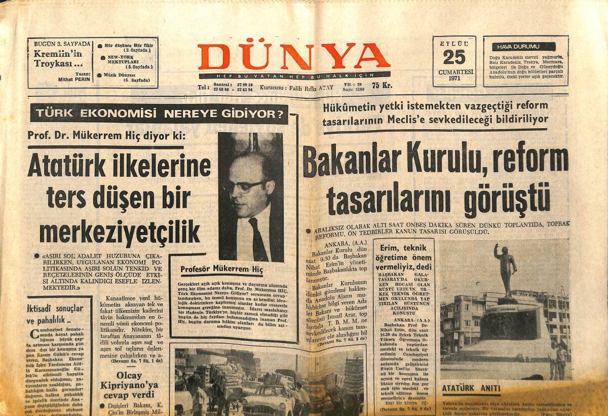 Dünya Gazetesi 25 Eylül 1971 - Bakanlar Kurulu , Reform Tasarılarını Görüştü - Akaryakıt İthali İçin Çalışılıyor GZ148060 - 1