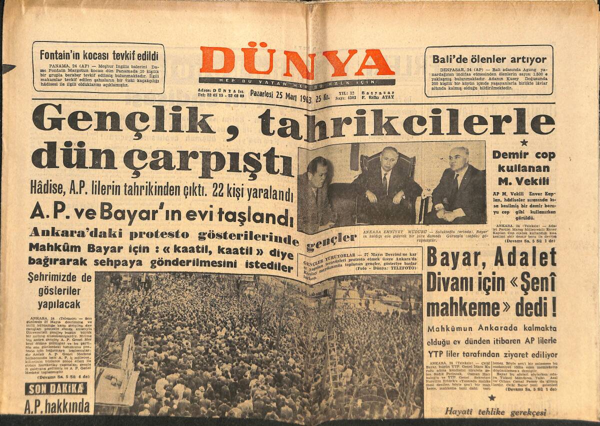 Dünya Gazetesi 25 Mart 1963 - Celal Bayar Anıtkabir'e Gidemiyor - Askeri Şura, Celal Bayar'ın Nezaret Altında Tedavisini İstedi GZ152513 - 1