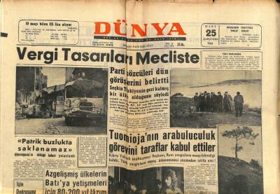 Dünya Gazetesi 25 Mart 1964 - Vergi Tasarıları Mecliste GZ68168 - 1