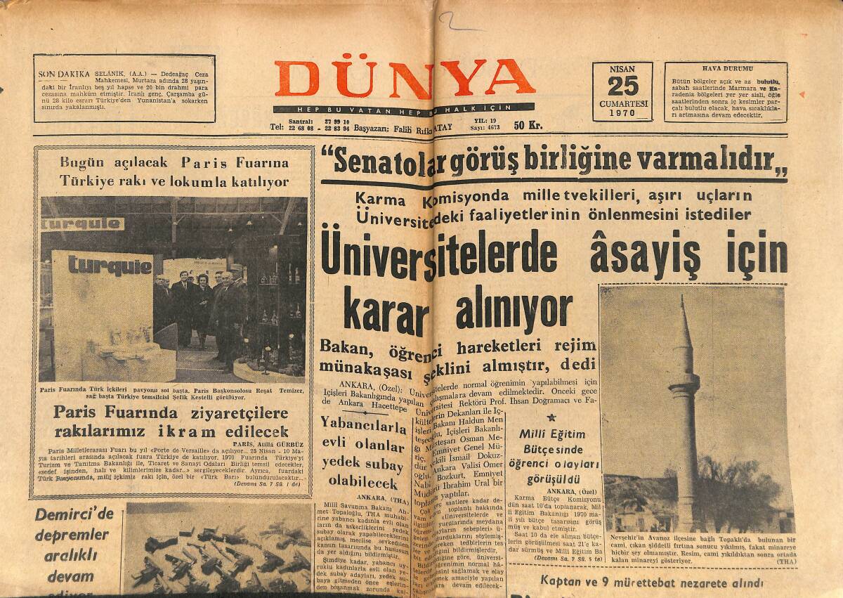 Dünya Gazetesi 25 Nisan 1970 - Üniversitelerde Asayiş İçin Bilgi Alınıyor - Cem Karaca Topluluğunu Yeni Elemanlarla Güçlendirdi GZ150936 - 1
