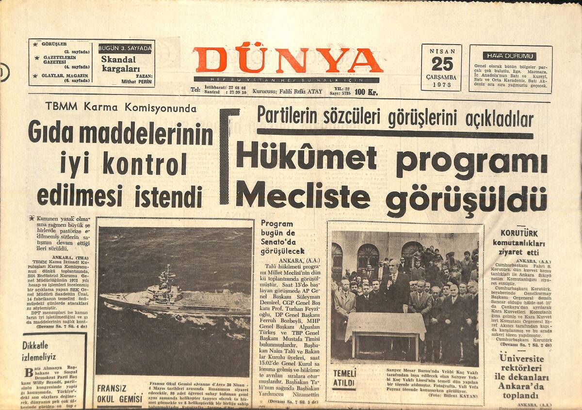 Dünya Gazetesi 25 Nisan 1973 - Hükümet Programı Mecliste Görüşüldü - Atina'nın Rövanşı İçin Beşiktaş Aris Önünde! GZ143037 - 1