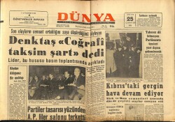 Dünya Gazetesi 25 Ocak 1964 - Denktaş Coğrafi Taksim Şart Dedi GZ68201 - 1