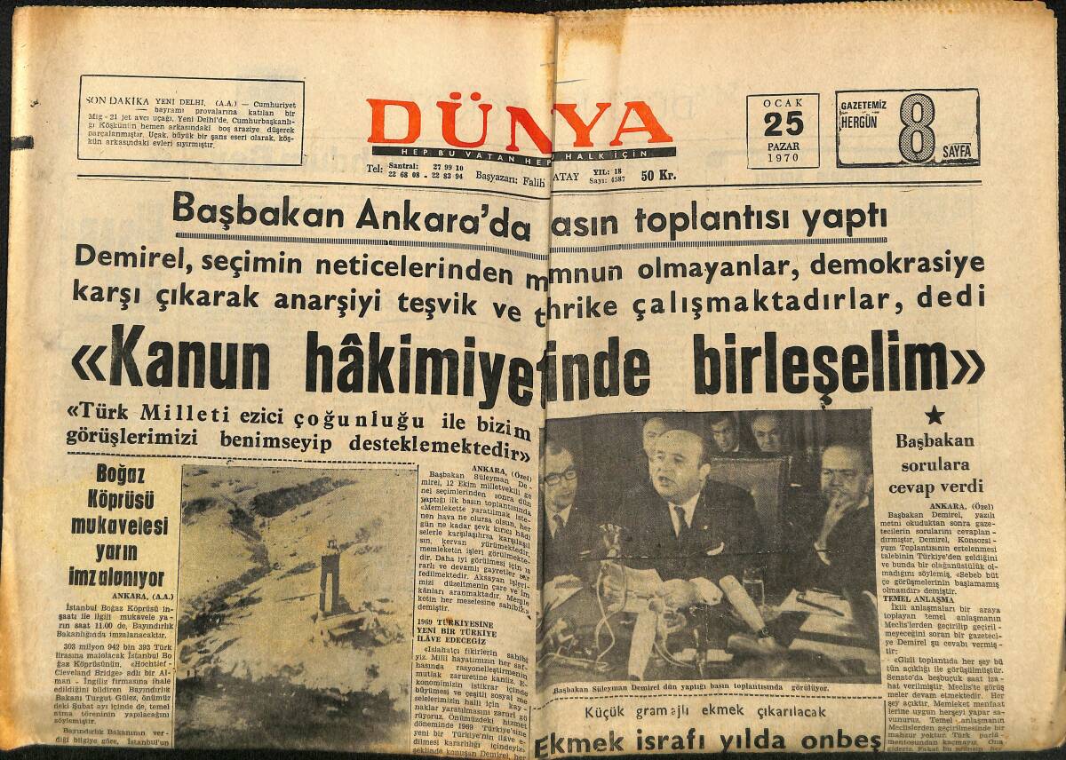 Dünya Gazetesi 25 Ocak 1970 - İsrail Genelkurmay Başkanı Demeç Verdi - Boğaz Köprüsü Mukavelesi Yarın İmzalanıyor GZ148317 - 1