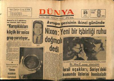 Dünya Gazetesi 25 Şubat 1969 - İsrail Uçakları Suriyedeki Komando Üslerini Bombaladı GZ66993 - 1