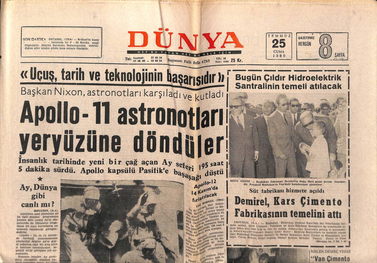 Dünya Gazetesi 25 Temmuz 1969 - Apollo-11 Astronotları Yeryüzüne Döndüler - Fenerbahçe'de Tatil Bitti Çalışmalar Başladı GZ151064 - 1