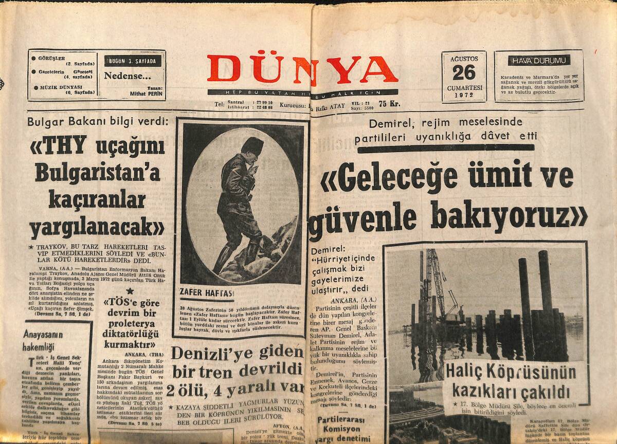 Dünya Gazetesi 26 Ağustos 1972 - THY Uçağını Bulgaristan'a Kaçıranlar Yargılanacak - Kıskanç Korsikalılar Şarkıcı Dutronc'a Ter Döktürdü GZ149531 - 1