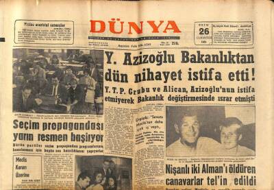 Dünya Gazetesi 26 Ekim 1963 - Y. Azizoğlu Bakanlıktan Dün Nihayet İstifa Etti ! GZ80664 - 1