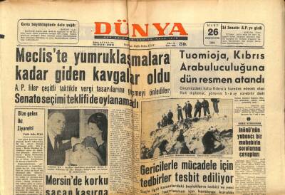 Dünya Gazetesi 26 Mart 1964 - Mecliste Yumruklaşmalara Kadar Giden Kavgalar Oldu GZ68167 - 1