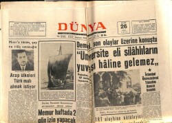 Dünya Gazetesi 26 Mayıs 1970 - Üniversite Eli Silahlıların Yuvası Haline Gelemez GZ66184 - 2