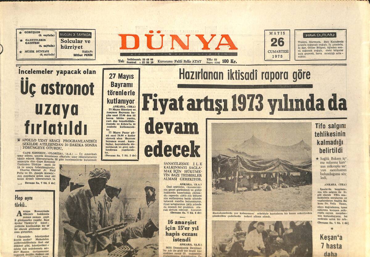 Dünya Gazetesi 26 Mayıs 1973 - Üç Astronot Uzaya Fırlatıldı - Şekerspor Bolu Önünde Son Şansını Kullanıyor! GZ143005 - 1