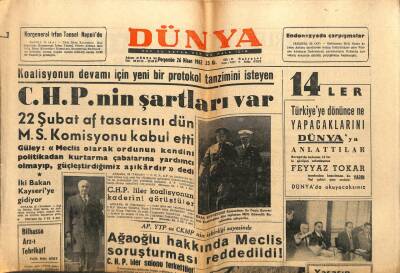 Dünya Gazetesi - 26 Nisan 1962 - Koalisyonun Devamı İçin CHPnin Şartları Var GZ111059 - 1