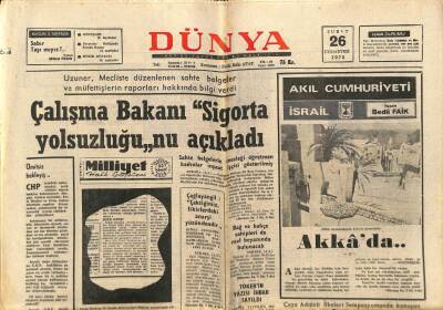 Dünya Gazetesi 26 Şubat 1972 - Çalışma Bakanı Sigorta Yolsuzluğunu Açıkladı GZ68053 - 2