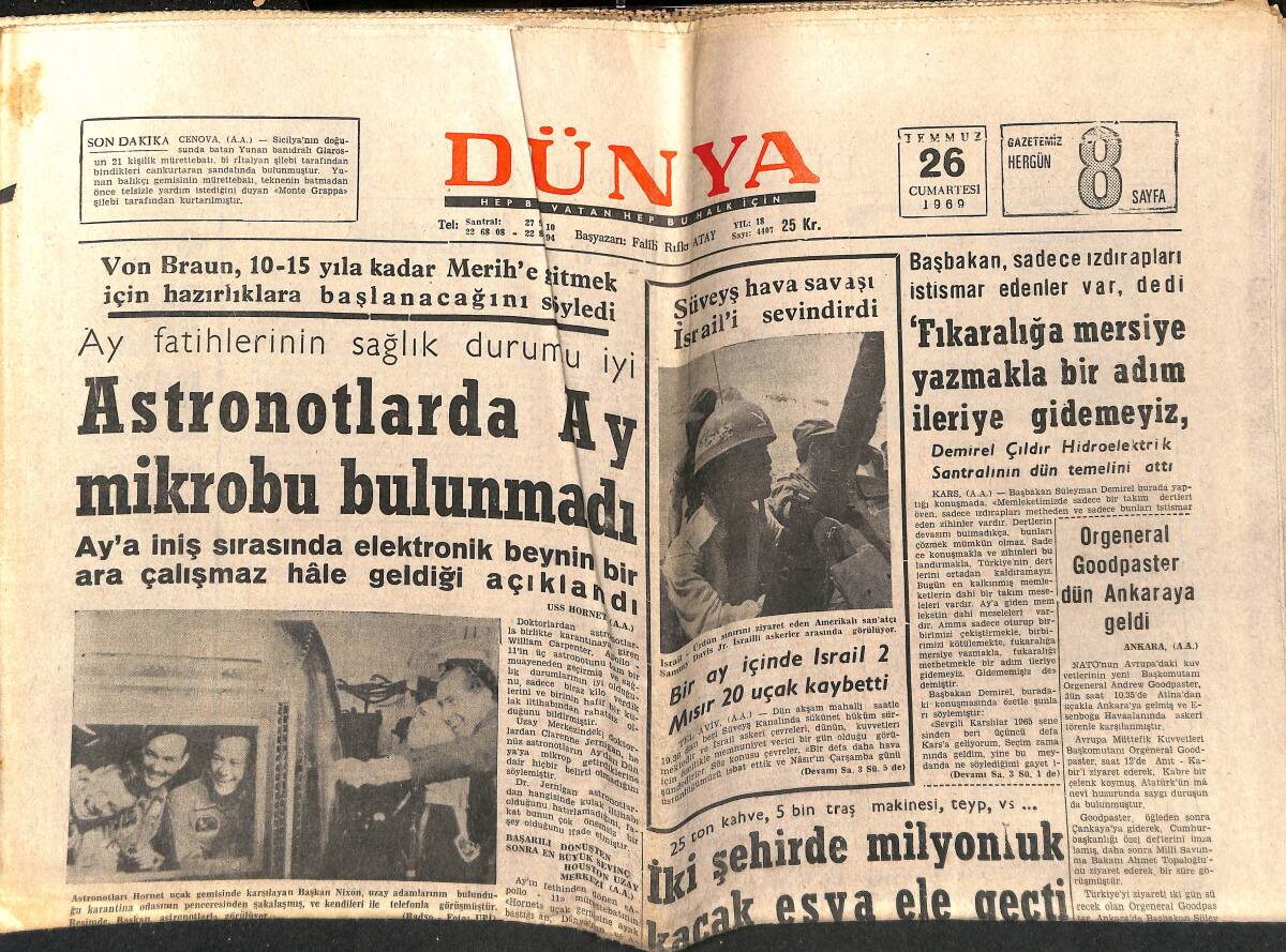 Dünya Gazetesi 26 Temmuz 1969 - Edward Kennedy 2 Ay Hapse Mahkum Oldu - Galatasaray Bugün Londra'dan Dönüyor GZ151065 - 1