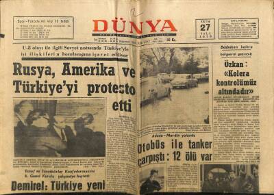 Dünya Gazetesi 27 Ekim 1970 - Rusya, Amerika Ve Türkiyeyi Protesto Etti GZ68271 - 2