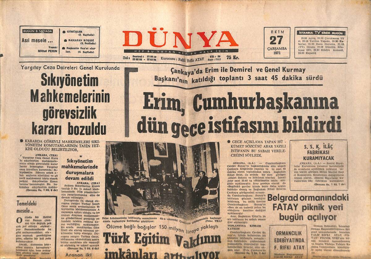 Dünya Gazetesi 27 Ekim 1971 - Prenses Anne Hong Kong'da - Erim Cumhurbaşkanına Dün Gece İstifasını Bildirdi GZ151314 - 1