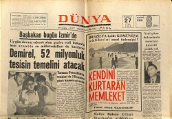 Dünya Gazetesi 27 Haziran 1969 - Demirel 52 Milyonluk Tesisin Temelini Atacak GZ68315 - 2