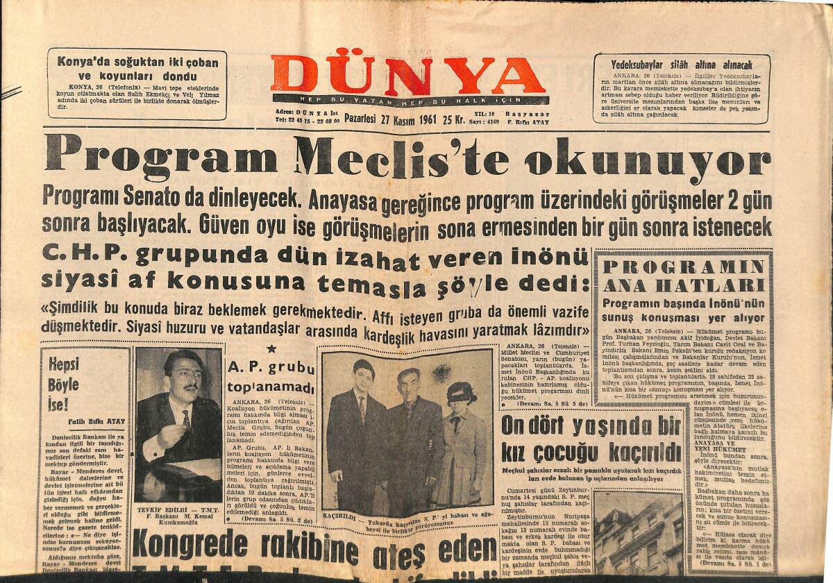 Dünya Gazetesi 27 Kasım 1961 - Atatürk Üniversitesi Atatürk'ü Yalanlıyor - Program Meclis'te Okunuyor GZ148096 - 1