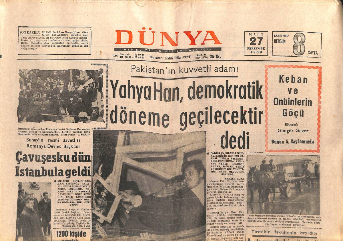Dünya Gazetesi 27 Mart 1969 - Çavuşesku Dün İstanbul'a Geldi - Devsan'ın Hisse Senetleri Piyasaya Çıktı GZ151265 - 1
