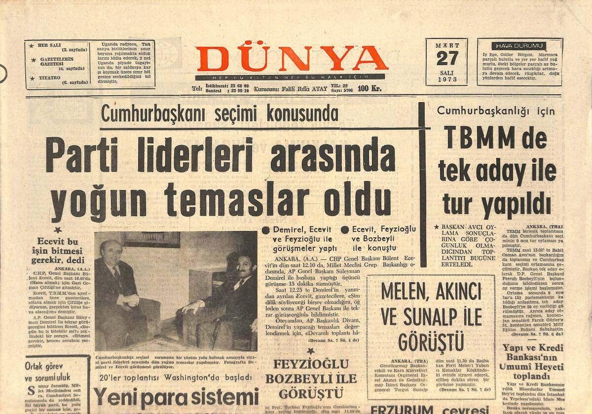 Dünya Gazetesi 27 Mart 1973 - TBMM'de Tek Aday İle Tur Yapıldı - Boğaz Köprüsünün İki Ayağı Törenle Dün Birleştirildi GZ143679 - 1