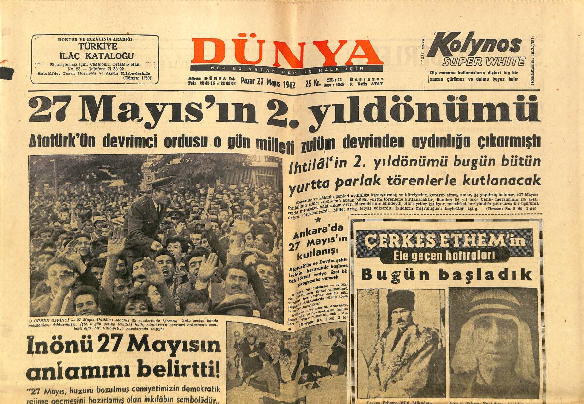 Dünya Gazetesi 27 Mayıs 1962 - İnönü 27 Mayıs'ın Anlamını Belirtti - Evita'nın Servetini Peron Arıyor GZ147905 - 1
