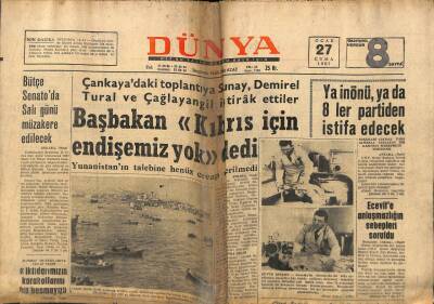 Dünya Gazetesi 27 Ocak 1967 - İlk Türk - Başbakan,Kıbrıs İçin Endişemiz Yok Dedi GZ61068 - 2