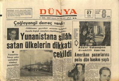 Dünya Gazetesi 27 Şubat 1970 - Çağlayangil Yunanistana Silah Satan Ülkelerin Dikkati Çekildi GZ68046 - 1