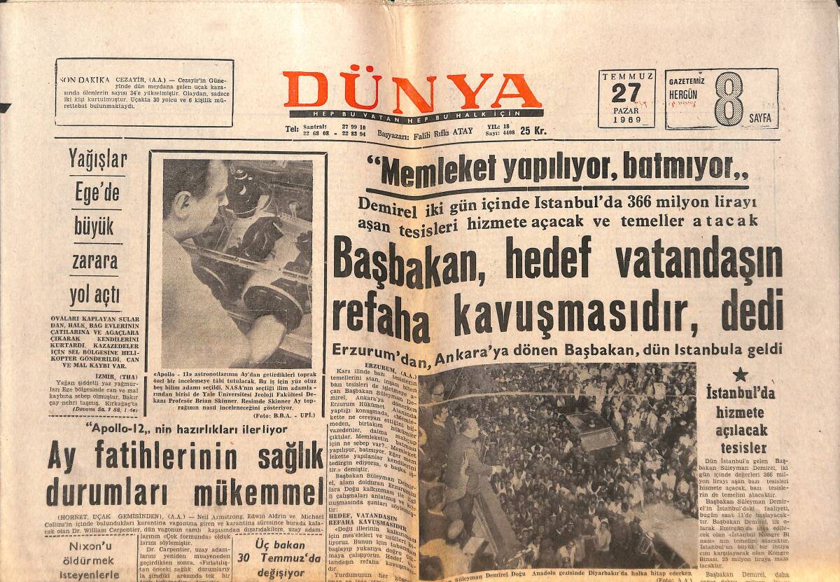 Dünya Gazetesi 27 Temmuz 1969 - İsrail-Mısır Uçakları Süveyş'te Savaşıyorlar - Ay Fatihlerinin Sağlık Durumları Mükemmel GZ150540 - 1