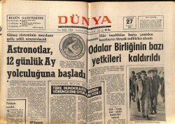 Dünya Gazetesi 27 Temmuz 1971 - Astronotlar 12 Günlük Ay Yolculuğuna Başladı GZ59924 - 2