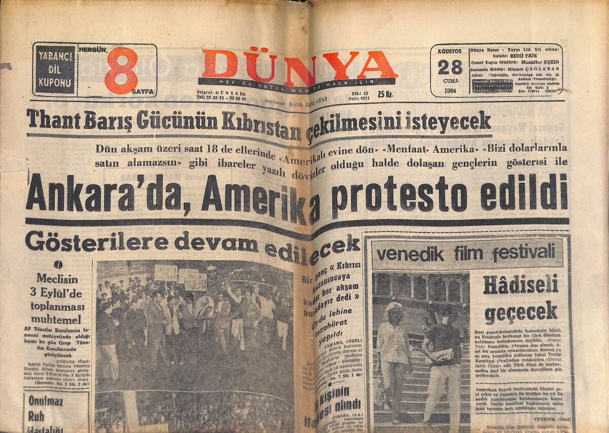 Dünya Gazetesi 28 Ağustos 1964 - Ankara'da, Amerika Protesto Edildi! - Metin, Rüçhan Adlı İle Bugün Görüşüyor! GZ146049 - 1