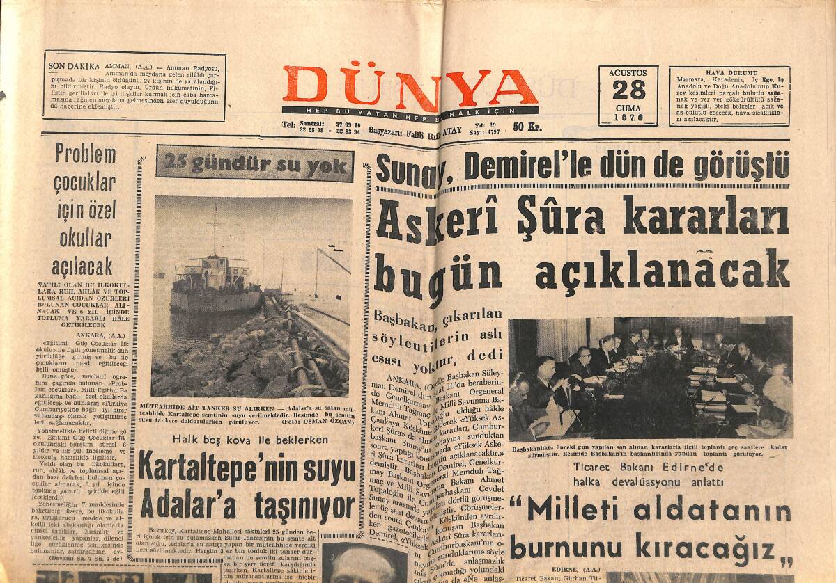 Dünya Gazetesi 28 Ağustos 1970 - Kartaltepe'nin Suyu Adalar'a Taşınıyor - Emel Sayın Ve Zeki Çetin Bu Hafta Sahneleri Değiştiriyor GZ151024 - 1