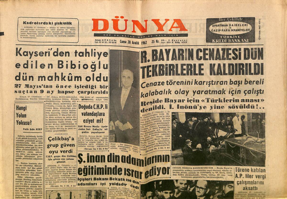 Dünya Gazetesi 28 Aralık 1962 - Bibioğlu Mahkum Oldu, Reşide Bayar'ın Cenazesi, Çerkez Ethem'in Hatıraları Kitabı Reklam GZ148146 - 1