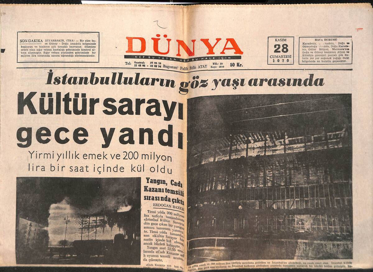 Dünya Gazetesi 28 Kasım 1970 - Kültür Sarayı Gece Yandı - Beşiktaş Bu Sabah Eskişehir'e Gidiyor GZ150404 - 1