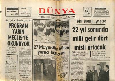 Dünya Gazetesi 28 Mayıs 1972 - 22 Yıl Sonunda Milli Gelir Dört Misli Artacak GZ61149 - 2