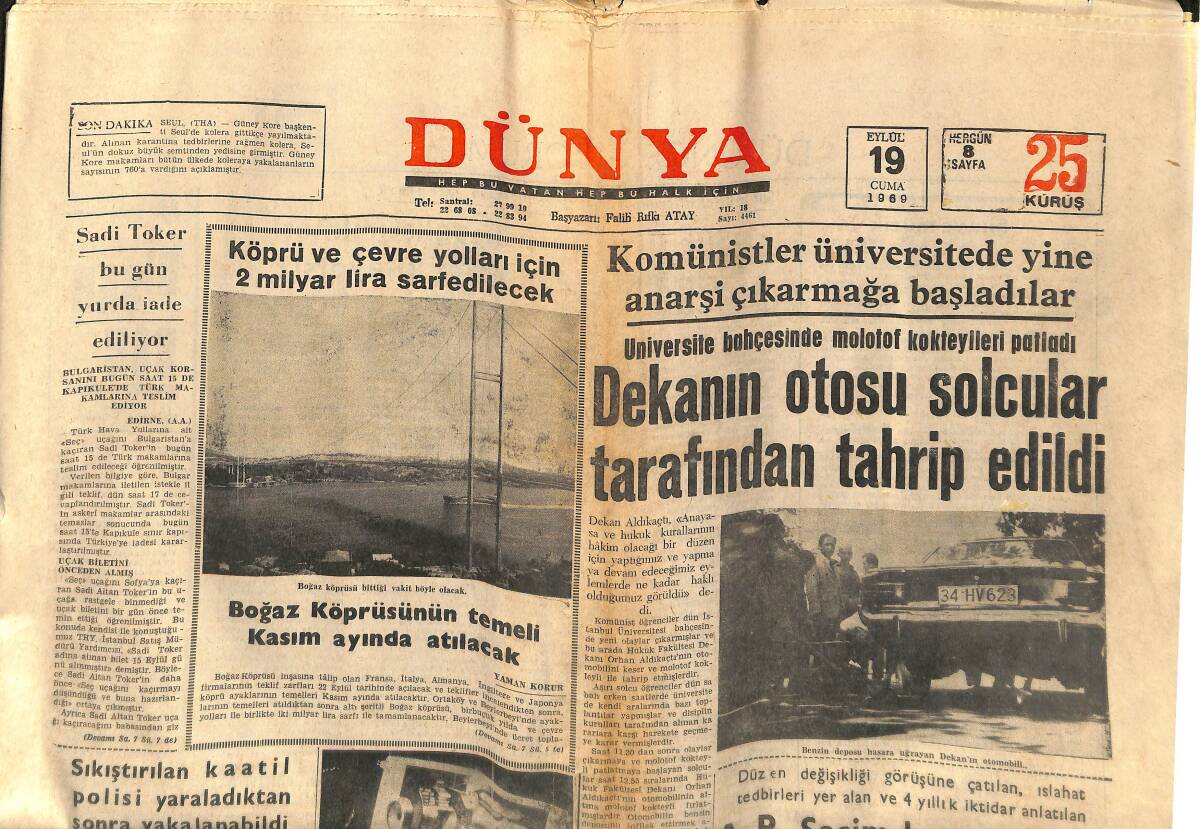 Dünya Gazetesi 19 Nisan 1969 - Komünistler Üniversitede Yine Anarşı Çıkarmağa Başladılar - Boğaz Köprüsünün Temeli Kasım Ayında Atılacak GZ149535 - 1