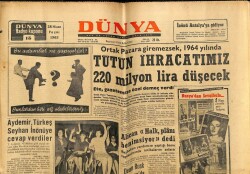 Dünya Gazetesi 28 Nisan 1963 - Tütün İhracatımız 220 Milyon Lira Düşecek GZ68253 - 2