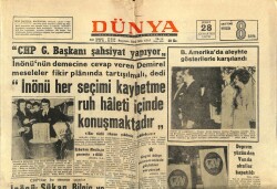 Dünya Gazetesi 28 Şubat 1970 - İnönü Sükan, Bilgiç Ve Menderesi Destekliyor GZ68045 - 1